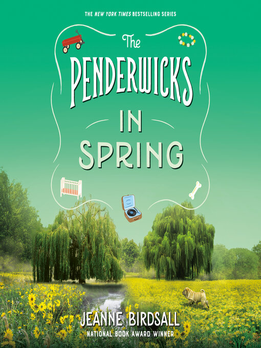 Title details for The Penderwicks in Spring by Jeanne Birdsall - Wait list